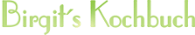 Logo von Birgits Kochbuch